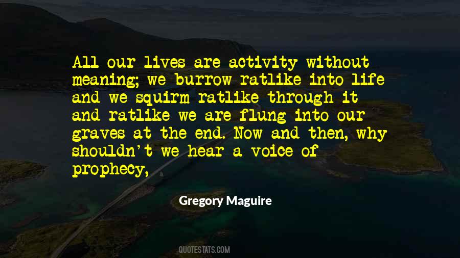 Parable Of The Sower Fire Quotes #1268818