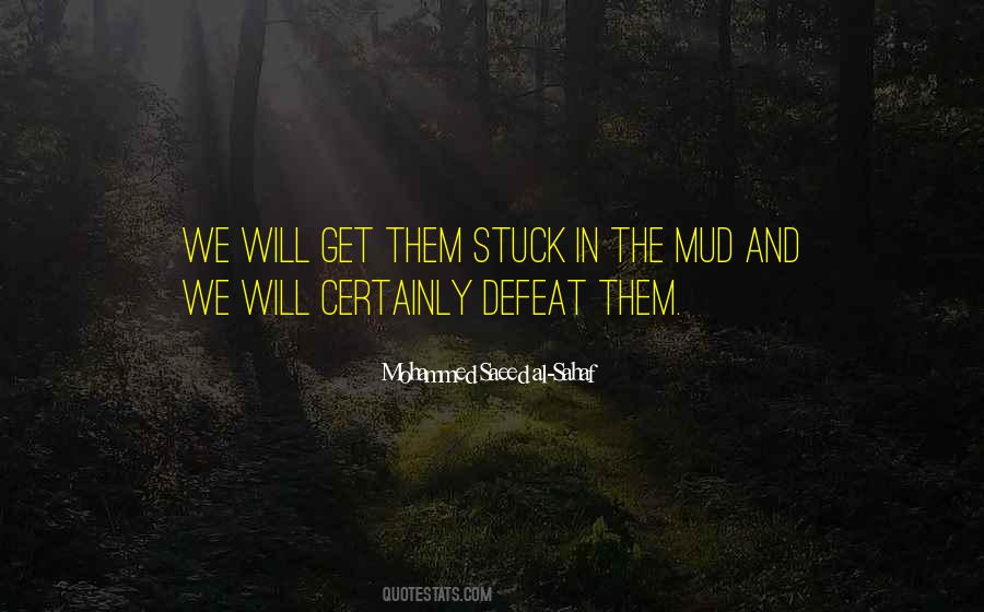 Quotes About Defeat Them #1293422