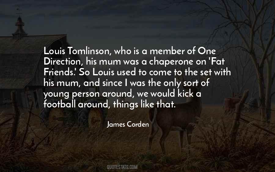 Louis Tomlinson One Direction Quotes #1515043
