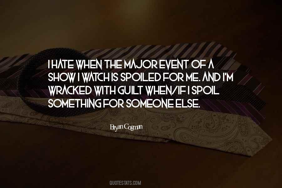 I Hate Someone Quotes #1139343