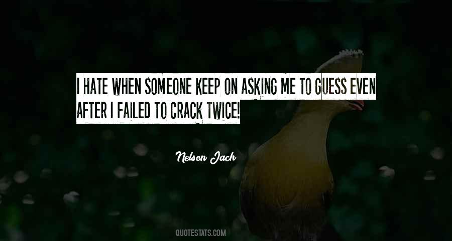 I Hate Someone Quotes #1241997