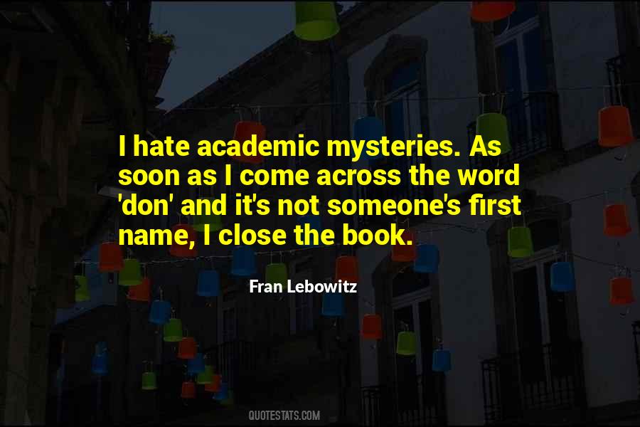 I Hate Someone Quotes #1285584