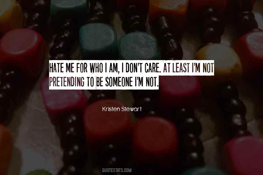 I Hate Someone Quotes #1562921
