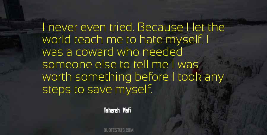 I Hate Someone Quotes #1606376