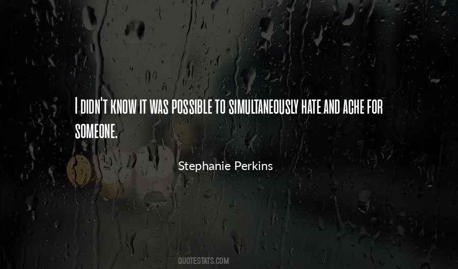 I Hate Someone Quotes #1722163