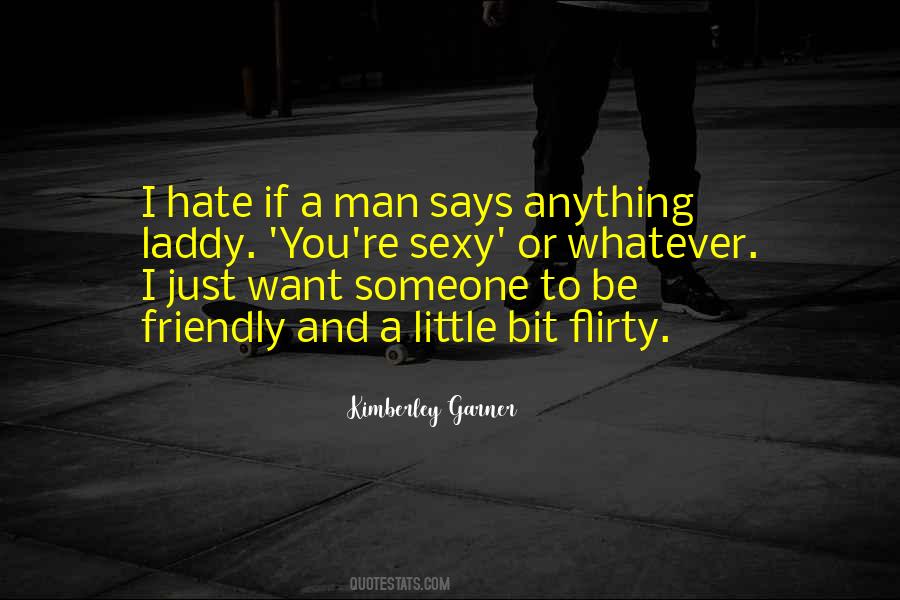 I Hate Someone Quotes #1802066