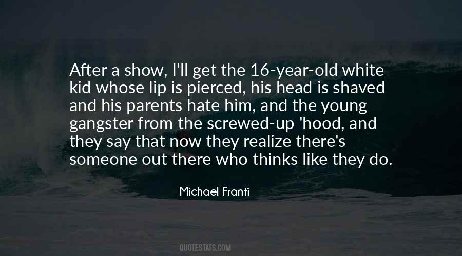 I Hate Someone Quotes #264647