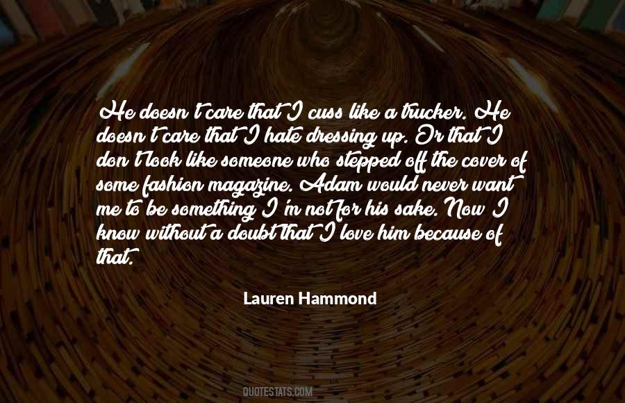 I Hate Someone Quotes #535255
