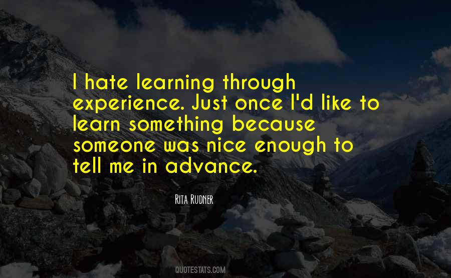 I Hate Someone Quotes #551596