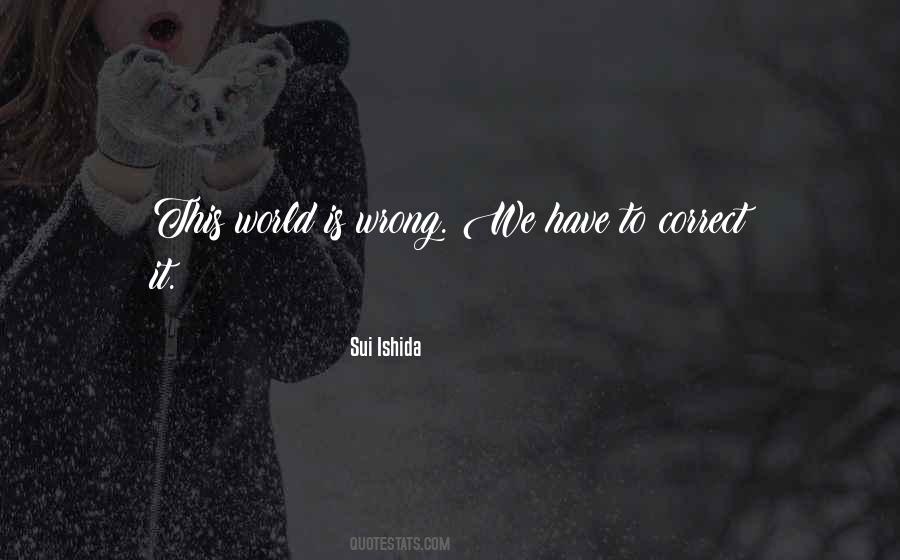 Correct Me If I Am Wrong Quotes #631773