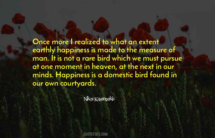 Quotes About The Measure Of A Man Is Not #1229402