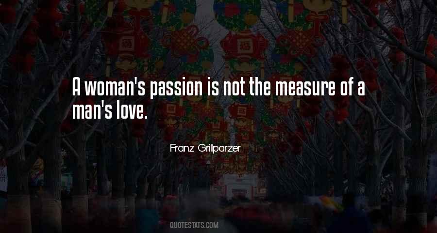 Quotes About The Measure Of A Man Is Not #172731