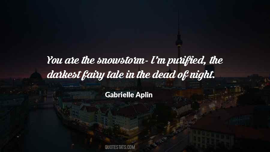 Even The Darkest Night Quotes #1803563