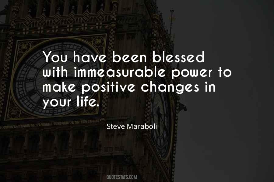 Positive Changes In My Life Quotes #1452961