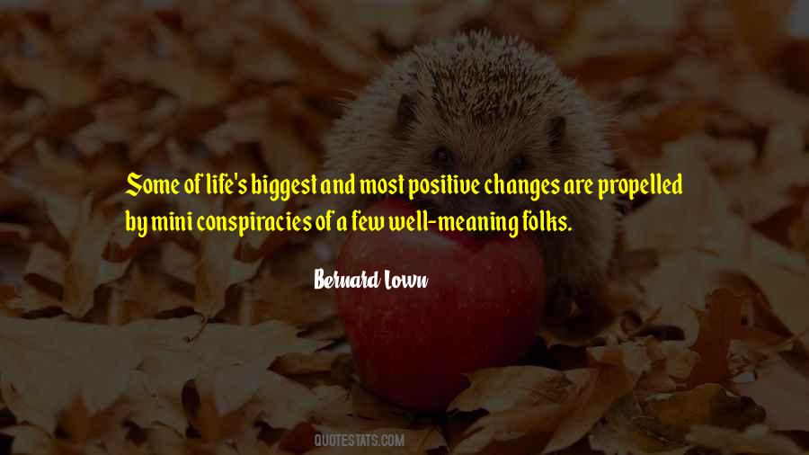 Positive Changes In My Life Quotes #583026