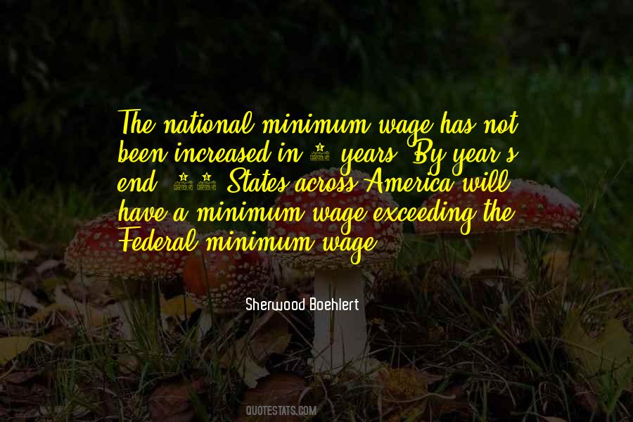 Quotes About The National Minimum Wage #1223227