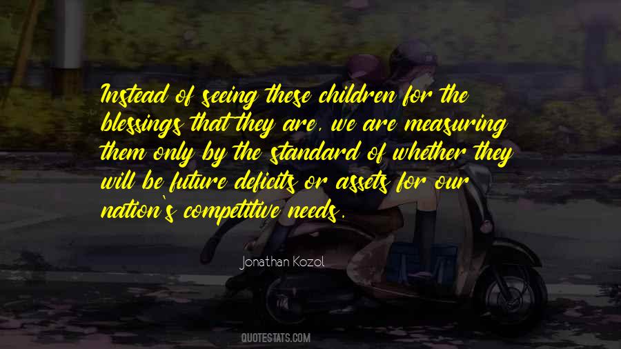 Our Children Our Future Quotes #205643