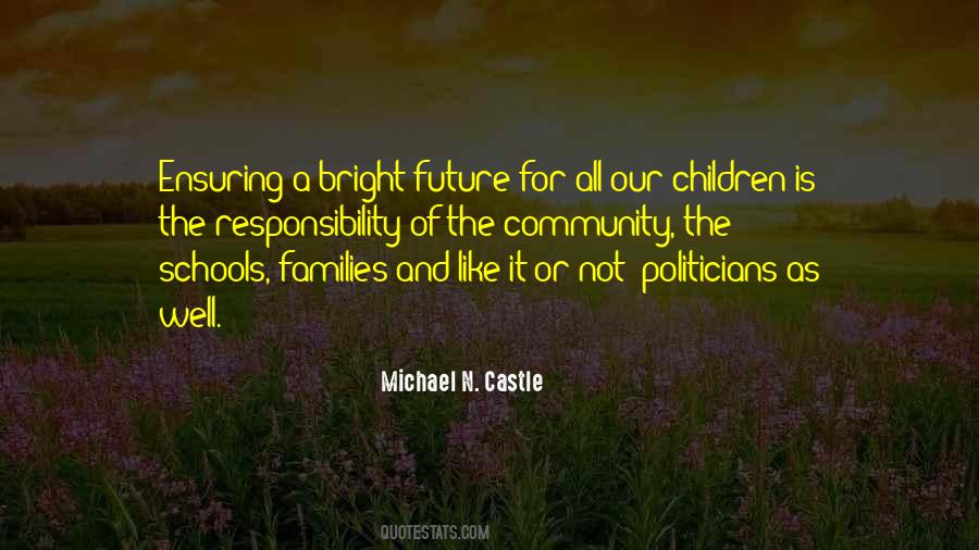Our Children Our Future Quotes #211733