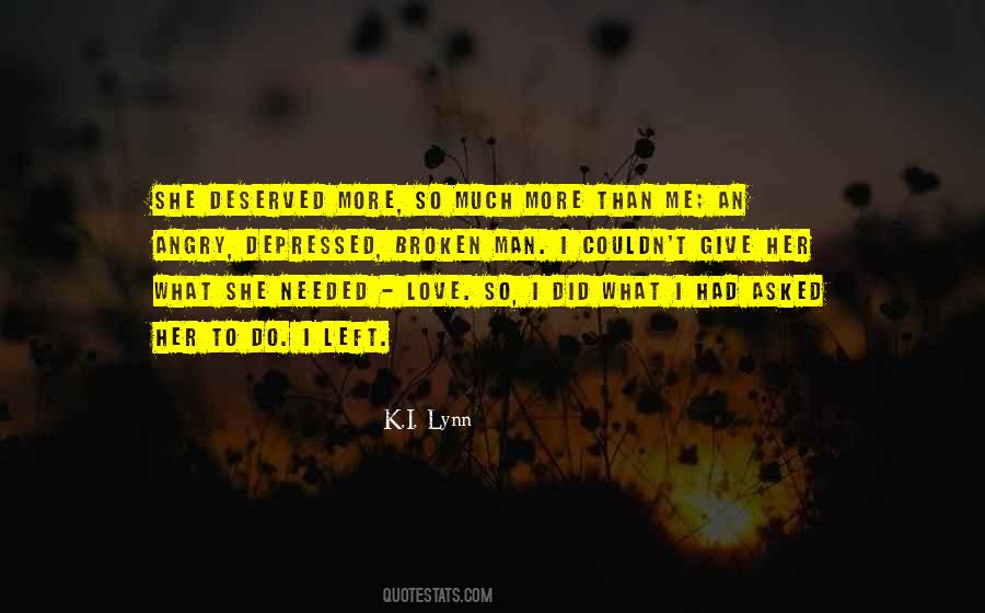 U Left Me Broken Quotes #335536