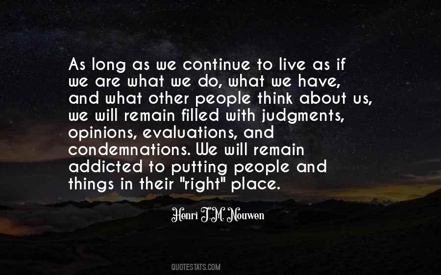 Its Not About How Long You Live Quotes #377786