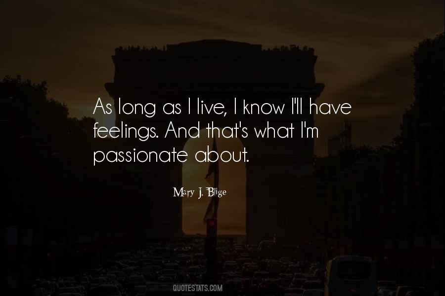 Its Not About How Long You Live Quotes #88952