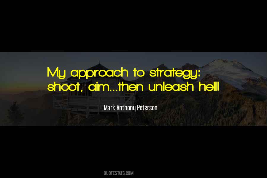 Aim Shoot Quotes #1505851