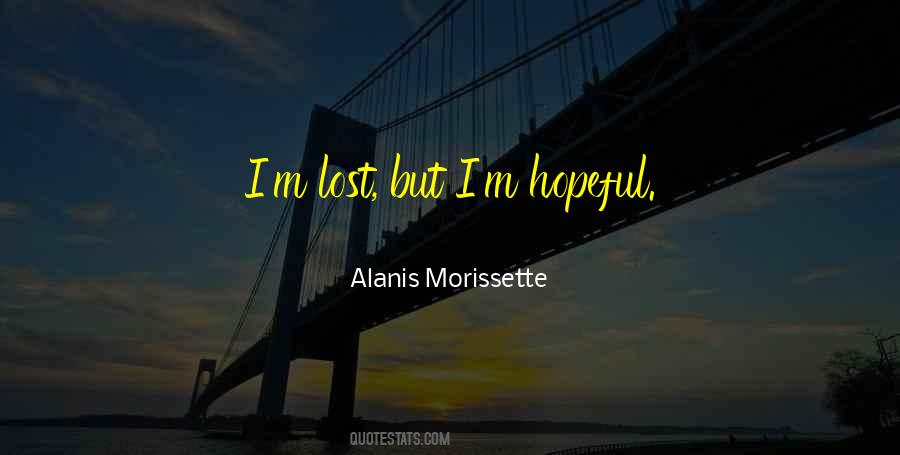 I M Lost Quotes #1046860