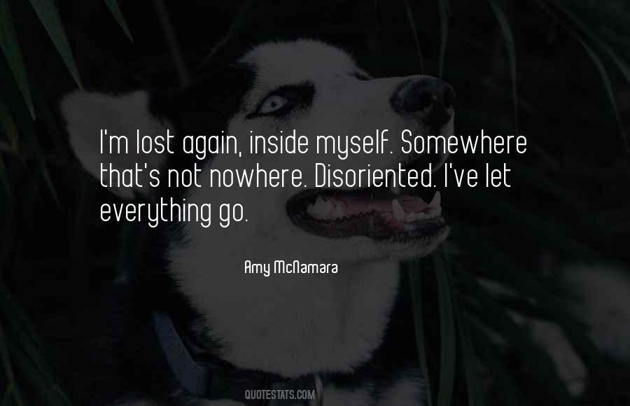 I M Lost Quotes #110391