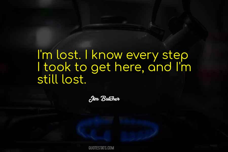 I M Lost Quotes #150204