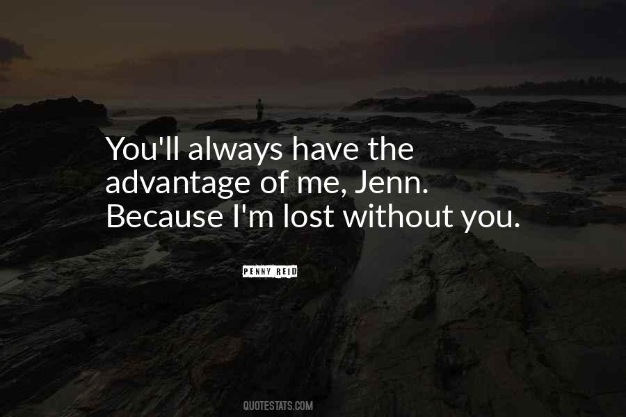 I M Lost Quotes #1752647