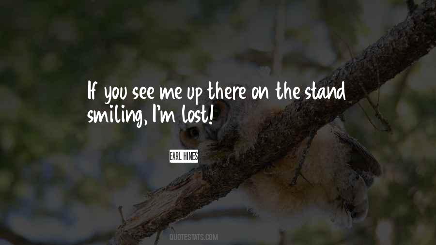 I M Lost Quotes #463149