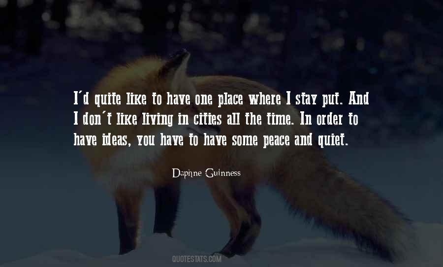 In Order To Have Peace Quotes #213449