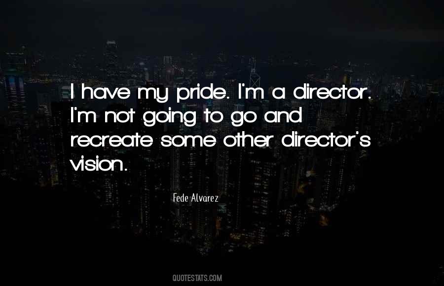 Director Quotes #1700562