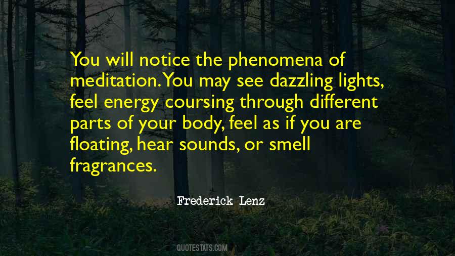 Energy You Feel Quotes #1074280