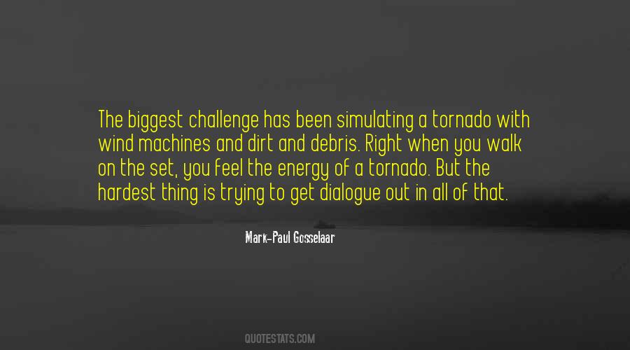 Energy You Feel Quotes #460916