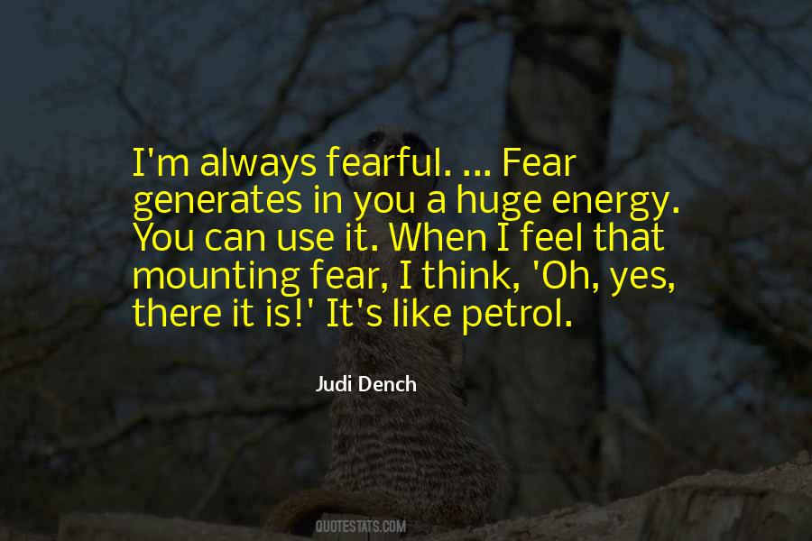 Energy You Feel Quotes #89636