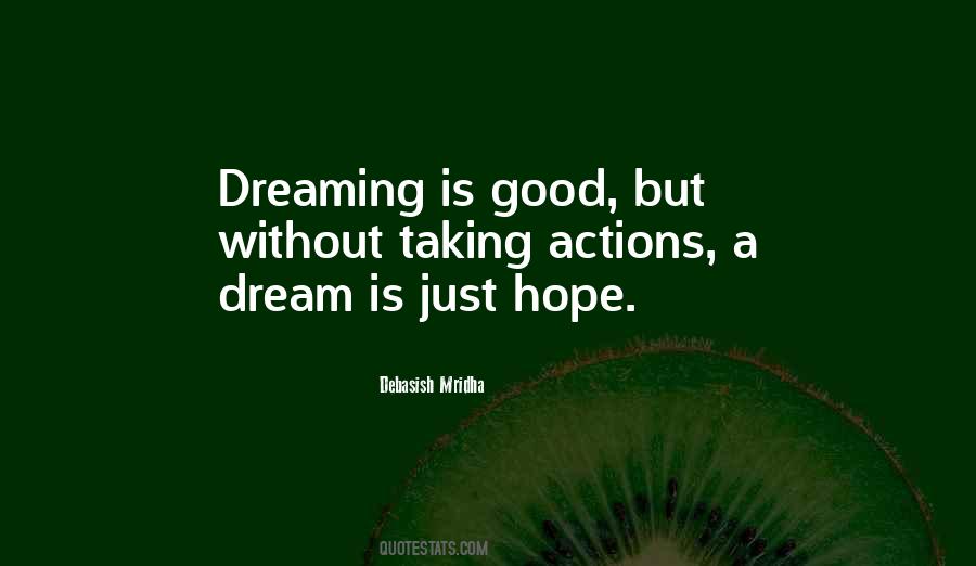 Quotes About Dreaming Hope #814017