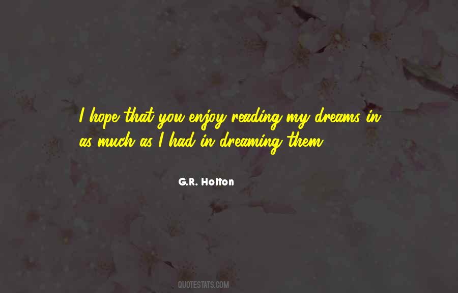 Quotes About Dreaming Hope #905608