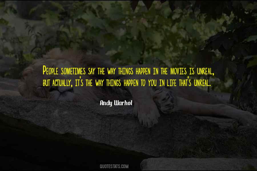 Sometimes Things Happen In Life Quotes #225442