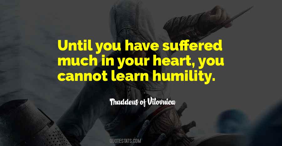 Learn Humility Quotes #1501600