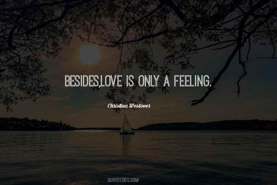 Love Is Fiction Quotes #1592892
