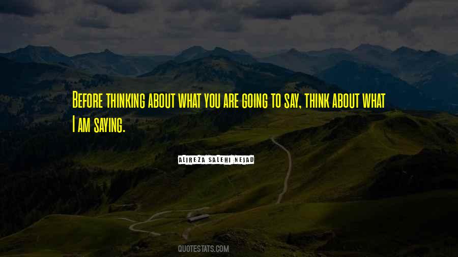 What I Think About You Quotes #741686