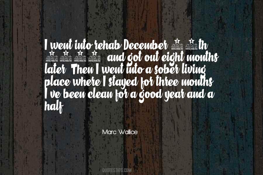 6 Months Clean And Sober Quotes #145727 6 Months Clean And Sober Quotes #145727