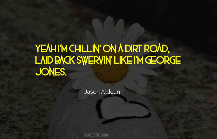 Dirt Road Quotes #1095599