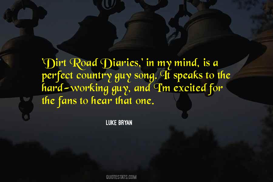 Dirt Road Quotes #1234007