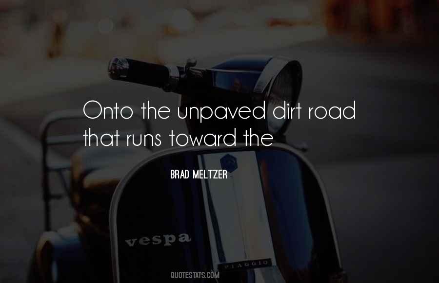 Dirt Road Quotes #1627130