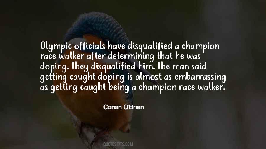 Quotes About Being Champion #1704515