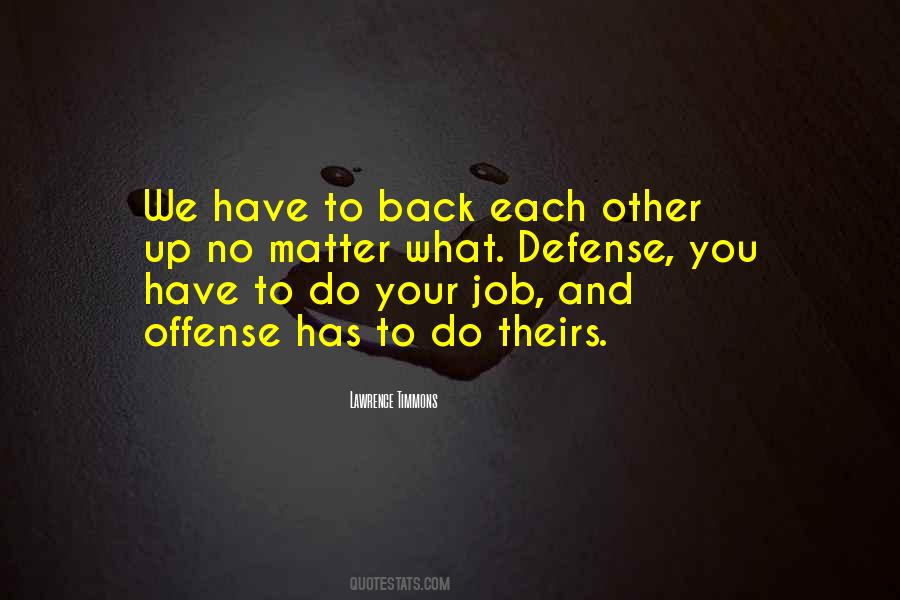 We Have Your Back Quotes #1438420
