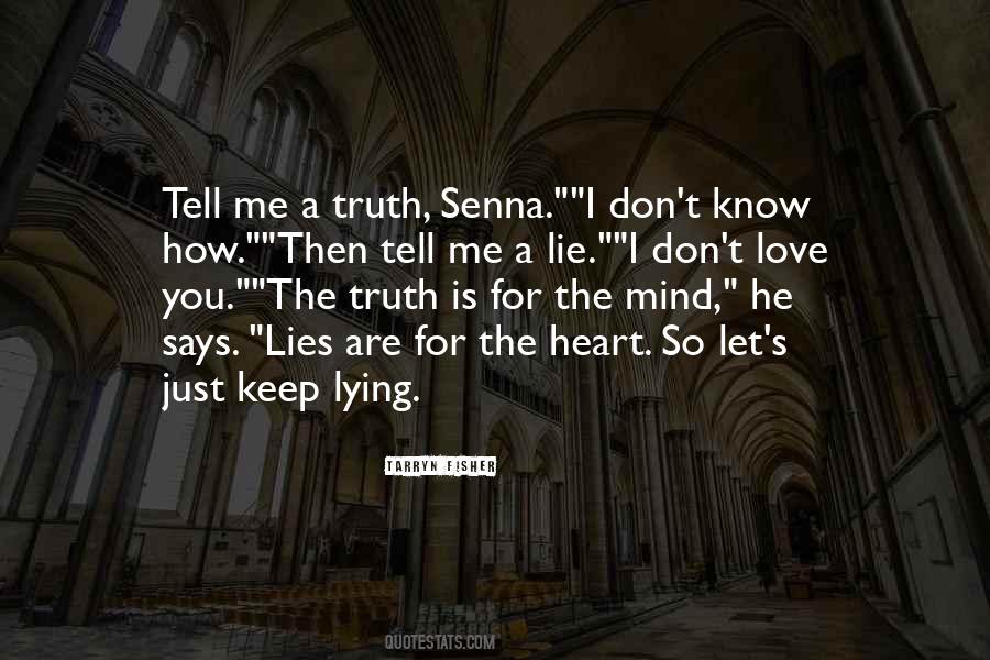 Keep Lying Quotes #111516