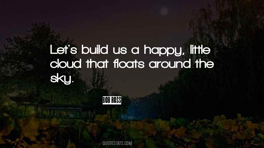Happy Little Quotes #361515